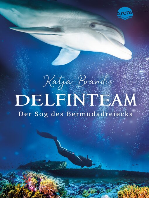 Title details for DelfinTeam (2). Der Sog des Bermudadreiecks by Katja Brandis - Wait list